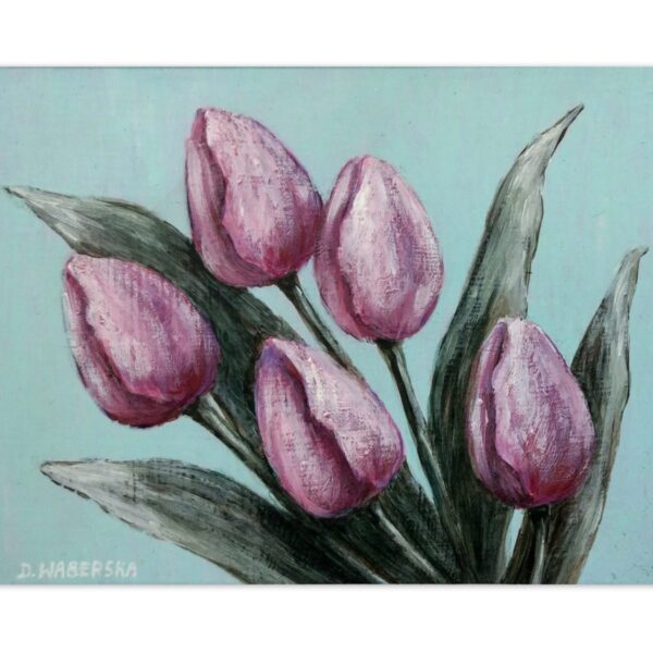Pięć tulipanów - akryl na płycie HDF - Dorota Waberska