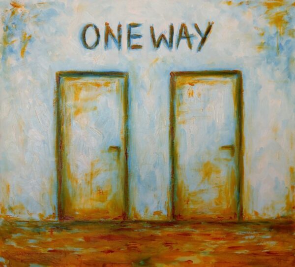 One Way - Olej na płótnie – Dorota Waberska